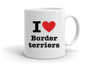 "I love Border terriers" mug