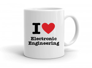 "I love Electronic Engineering" mug