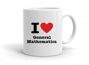 "I love General Mathematics" mug