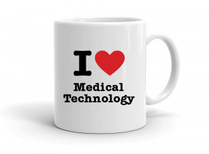 I love Medical Technology