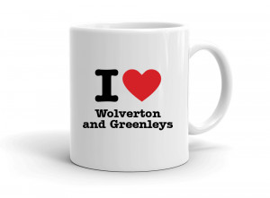 I love Wolverton and Greenleys
