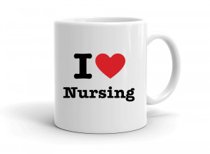 "I love Nursing" mug