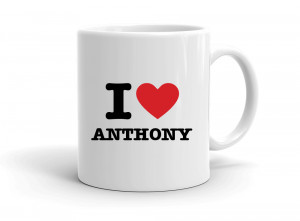 "I love ANTHONY" mug