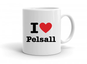 I love Pelsall