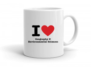"I love Geography & Environmental Sciences" mug