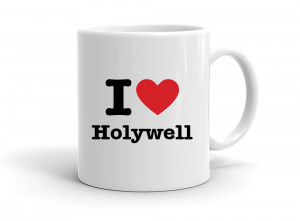 I love Holywell