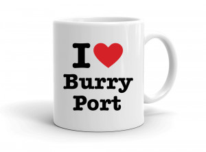 I love Burry Port